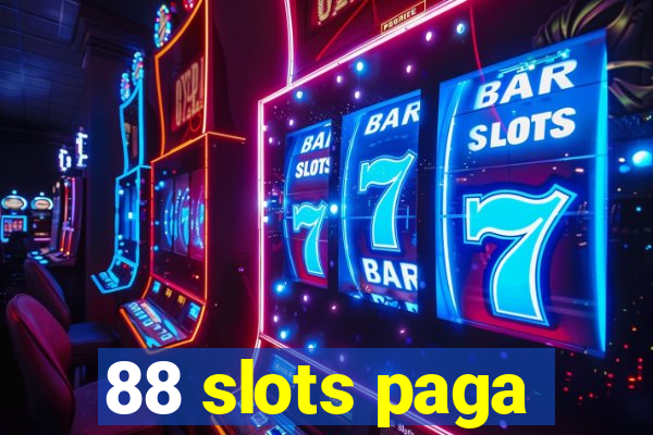 88 slots paga